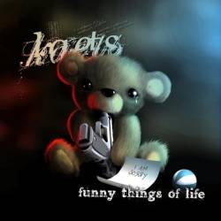 Kaets : Funny Things of Life